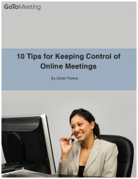 10 Tips for Keeping Control of Online Meetings