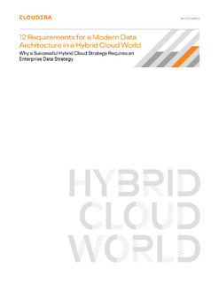 12 Requirements for a Modern Data Architecture in a Hybrid Cloud World