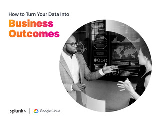 How to Turn Your Data into Business Outcomes