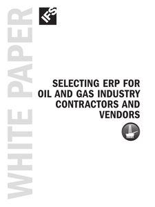Selecting ERP for Oil and Gas Contractors