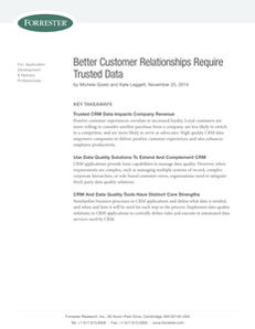 Better Customer Relationships Require Trusted Data