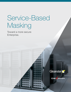 Service-Based Masking:  Toward a More Secure Enterprise