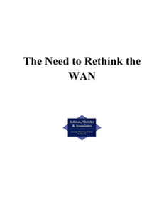 The Need to Rethink the WAN