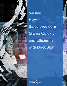 How Salesforce.com Grows Quickly and Efficiently with DocuSign