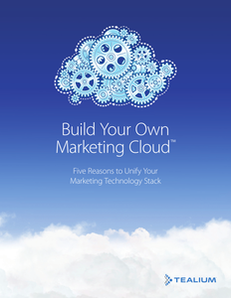 Build Your Own Marketing Cloud: Five Reasons to Unify Your Marketing Technology and Data