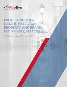 Protecting Your Data, Intellectual Property, and Brand from Cyber Attacks