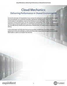 Cloud Mechanics: Delivering Performance in Shared Environments