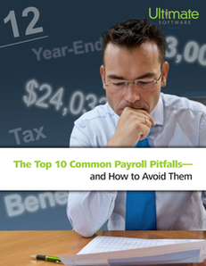 Top Ten Payroll Pitfalls – and How to Avoid Them