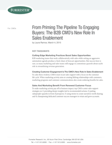 From Priming The Pipeline To Engaging Buyers: The B2B CMO’s New Role In Sales Enablement