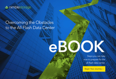 eBook: Overcoming the Obstacles to the All Flash Datacenter