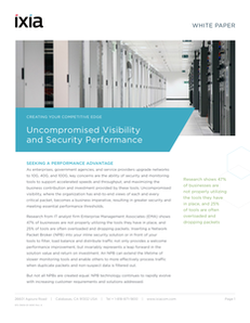 Uncompromised Visibility and Security Performance