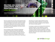 Nimble Labs Report Brief: Relying on Averages to Anticipate Application Performance Can Be Risky