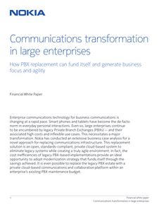 Communications Transformation in Large Enterprises