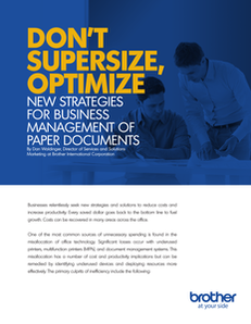 Don’t Supersize, Optimize: New Strategies for Business Management of Paper Documents