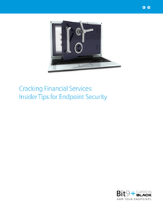 Cracking Financial Services: Insider Tips for Endpoint Security
