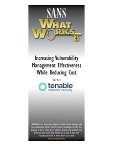 Increasing Vulnerability Management Effectiveness While Reducing Cost