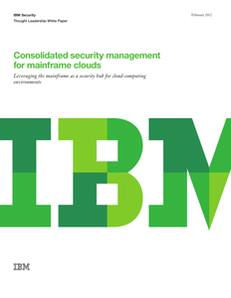 Consolidated Security Management for Mainframe Clouds