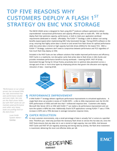 Top Five Reasons Why Customers Deploy a Flash 1st Strategy on EMC VNX Storage