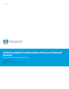 The Connected Financial Institution: Achieving Digital Transformation Nirvana in Financial Services