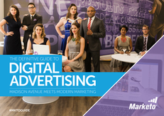 The Definitive Guide to Digital Advertising