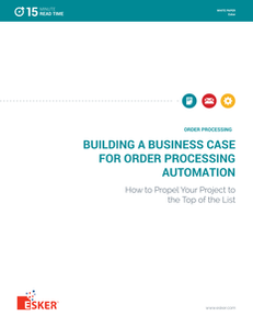 Building a Business Case for Order Processing Automations