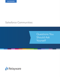 10 Top Tips to Consider Before Committing to Salesforce.com’s Communities