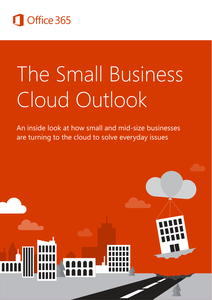 The Small Business Cloud Outlook