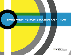 Transforming HCM, Starting Right Now