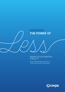 Discover the Power of Less: Making AP Automation a Reality