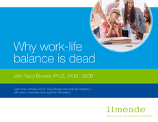 Why Work-life Balance is Dead