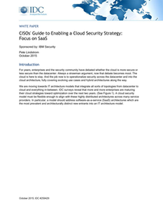 IDC white paper: CISOs’ Guide to Enabling a Cloud Security Strategy: Focus on SaaS