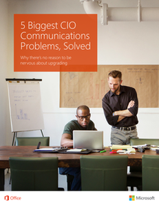 5 Biggest CIO Communications Problems