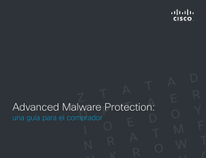 Advanced Malware Protection: una guía para el comprador