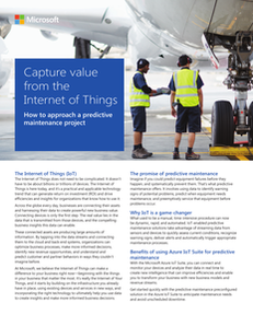 Capture Value from the Internet of Things: How to Approach a Predictive Maintenance Project