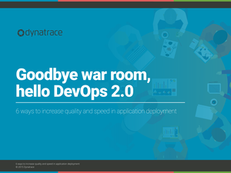 Goodbye War Room, Hello DevOps 2.0