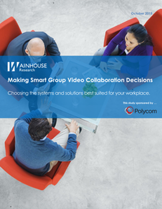 Wainhouse Buyers Guide: Making Smart Group Collaboration Decisions