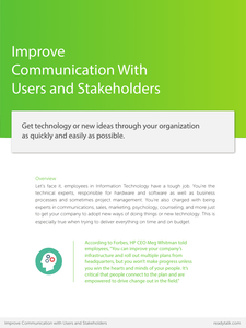 Improve Communication With Users and Stakeholders