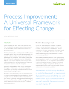Process Improvement: A Universal Framework for Effecting Change