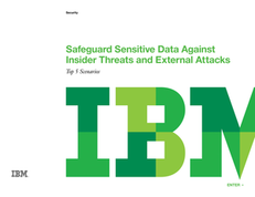 Safeguard Sensitive Data Against Insider Threats and External Attacks: Top 5 scenarios