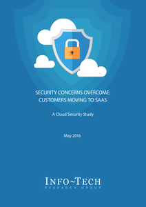 SECURITY CONCERNS OVERCOME: CUSTOMERS MOVING TO SAAS