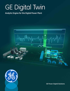 GE Digital Twin: Analytic Engine for the Digital Power Plant