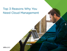 Top 3 Reasons Why You Need Cloud Management