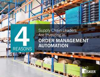4 Reasons Supply Chain Leaders Are Investing in Order Management Automation
