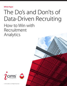 The Do’s and Don’ts of Data-Driven Recruiting