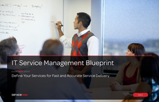 IT Service Management Blueprint: Define Your Services for Fast and Accurate Service Delivery