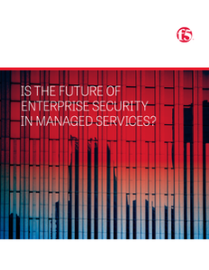 Is the Future of Enterprise Security in Managed Services?