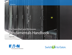 The Eaton Rack and Enclosures Fundamentals Handbook