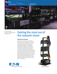 Getting the Most Out of the Network Closet