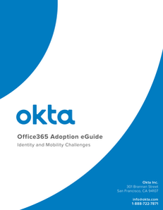 Adoption eGuide: Identity & Access Considerations for Office 365