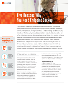 Five Reasons Why You Need Endpoint Backup